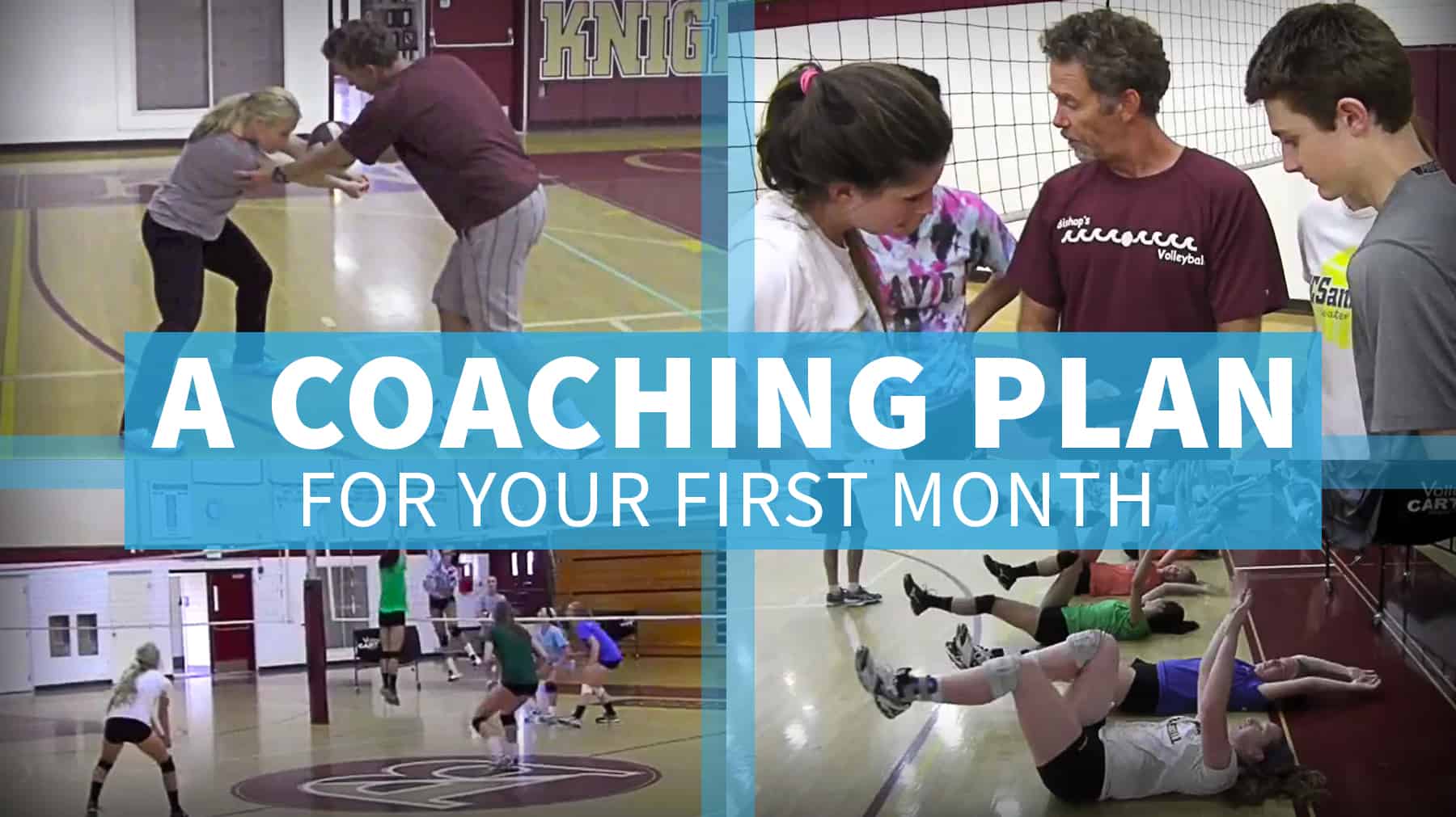 A coaching plan for the first month of season