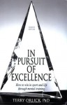 In Pursuit of Excellence