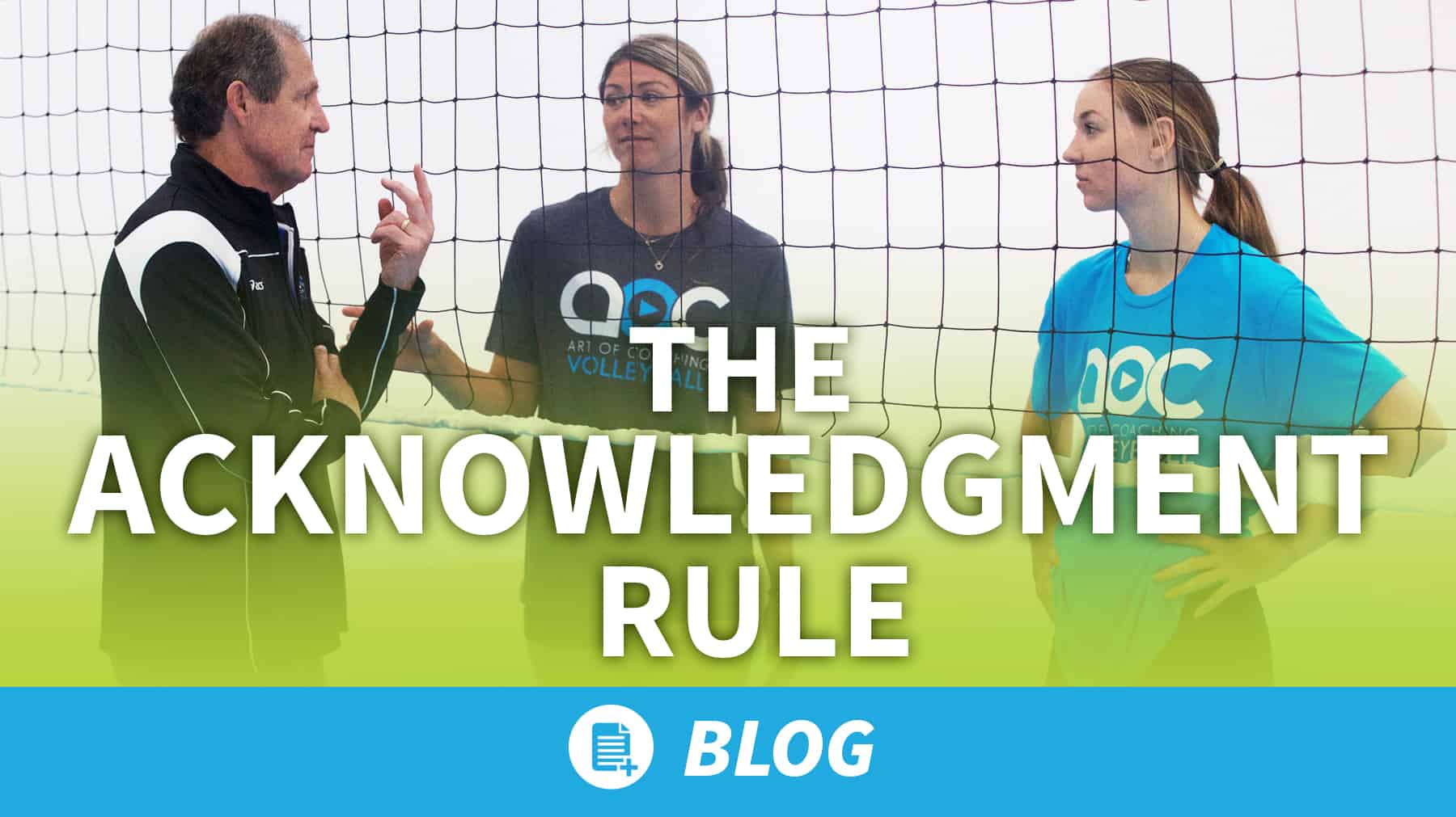 The Acknowledgement Rule – essential for all volleyball teams