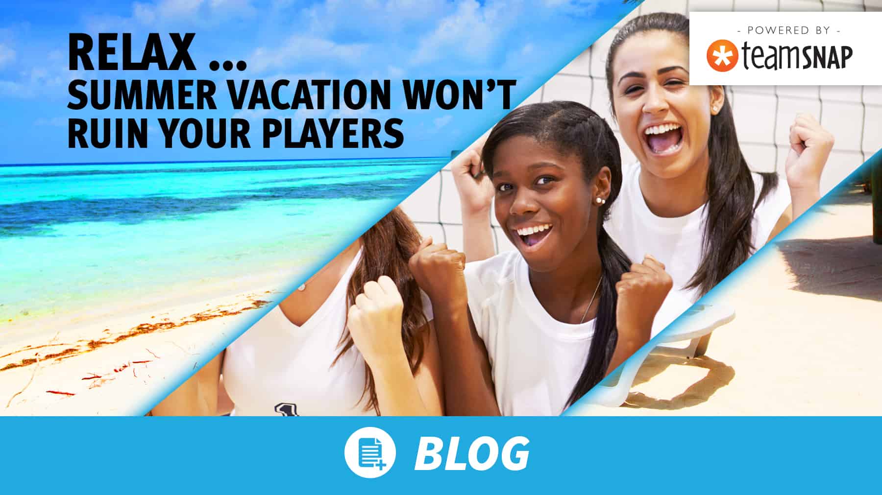 Relax … summer vacation won’t ruin your players