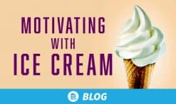 Ice cream motivation