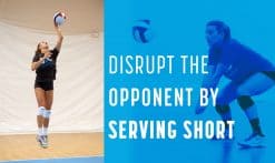 disrupt opponent serve short