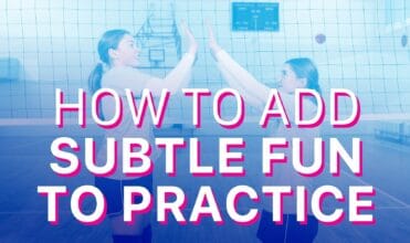 add fun to practice