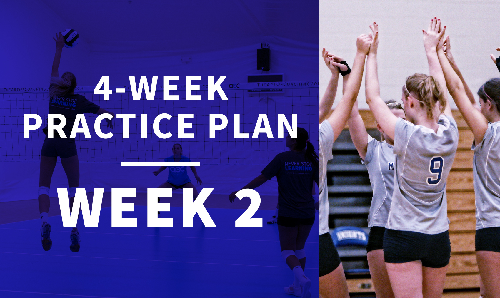 4-week practice plan