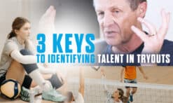 Identifying talent during volleyball tryouts