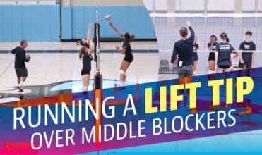 Running a lift tip over middles in volleyball