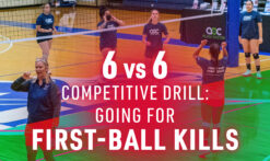 6-vs-6-competitive-drill-Going-for-first-ball-kills