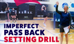 Imperfect-pass-back-setting-drill