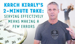 Karch-Kiralys-2-minute-take-Serving-effectively-means-making-a-few-errors