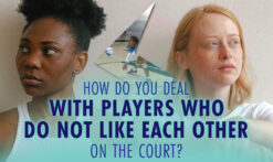 How-do-you-deal-with-players-who-do-not-like-each-other-on-the-court